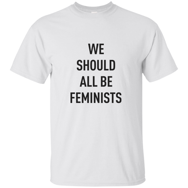 We Should All Be Feminists T-shirt, hoodie, tank - TeesGrab