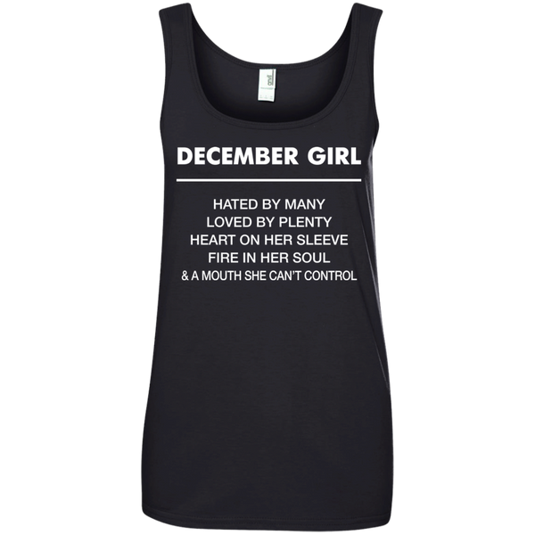 December Girl hated by many loved by plenty Shirt, Tank top - TeesGrab