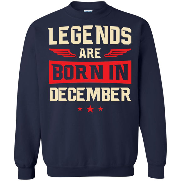 Legends Are Born in December Shirt, Hoodie, Tank - TeesGrab