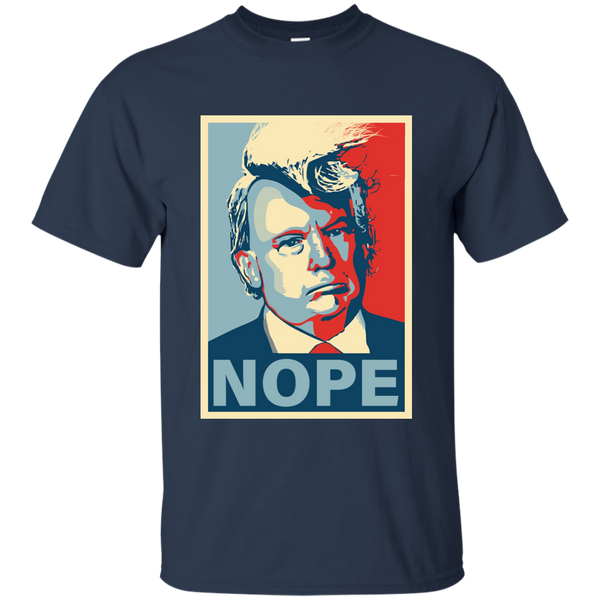 Trump NOPE - Not my president T-Shirt, Hoodie, Tank - TeesGrab