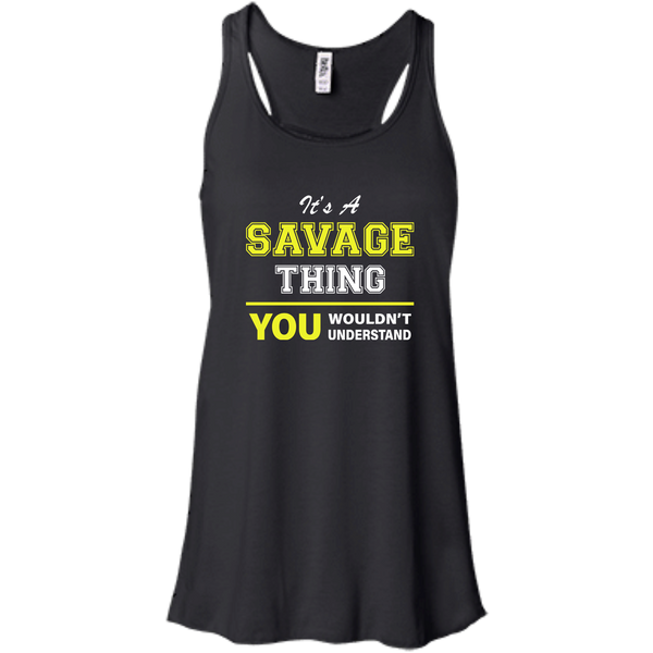 It's a Savage Thing You Wouldn't Understand Shirt, Hoodie, Tank - TeesGrab