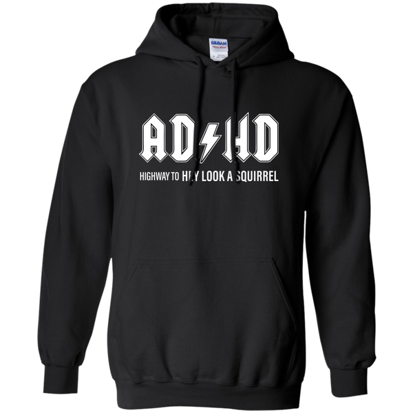 ADHD highway to hey look a squirrel T-shirt, Hoodie, Tank - TeesGrab