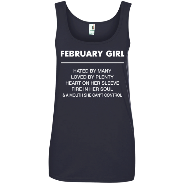 February Girl hated by many loved by plenty Shirt, Tank top - TeesGrab