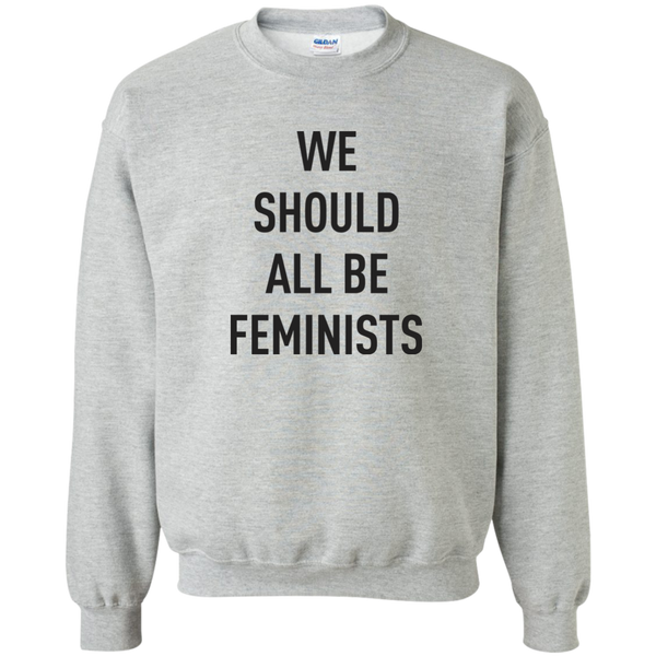 We Should All Be Feminists T-shirt, hoodie, tank - TeesGrab