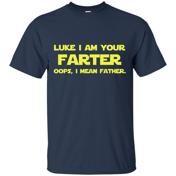 Luke I am your farter I mean father Shirt, Hoodie, Tank - TeesGrab