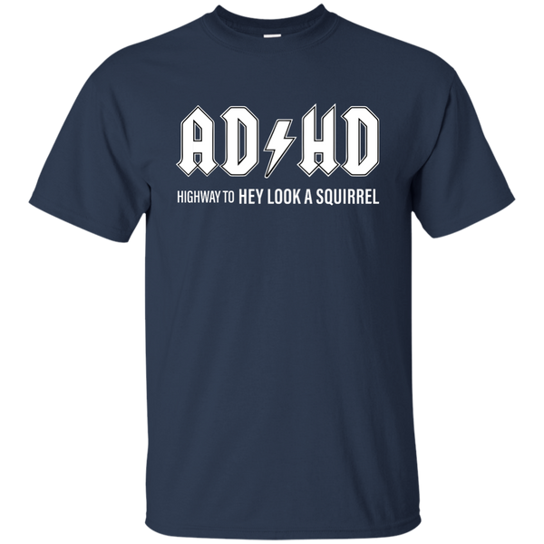 ADHD highway to hey look a squirrel T-shirt, Hoodie, Tank - TeesGrab