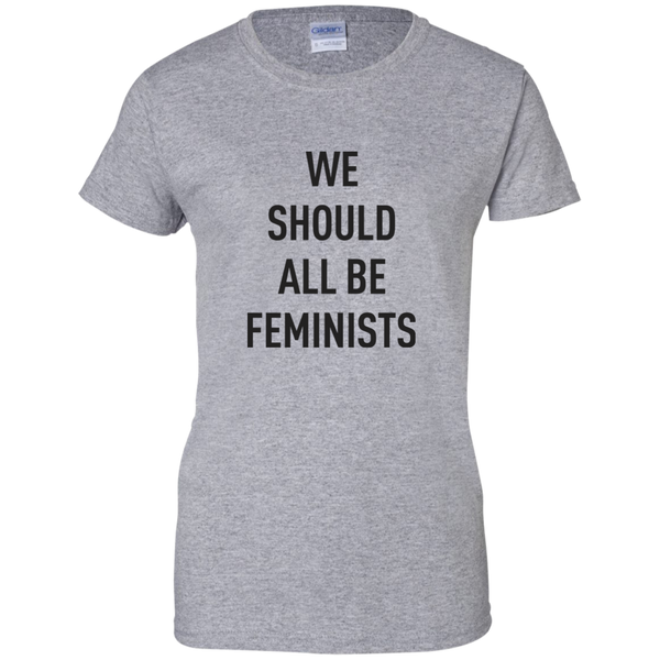 We Should All Be Feminists T-shirt, hoodie, tank - TeesGrab