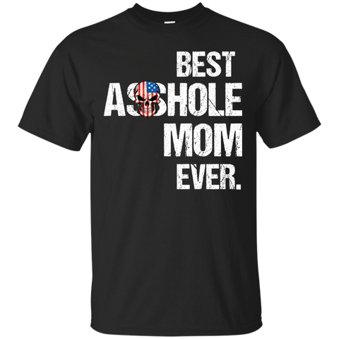 Best Asshole Mom Ever T-Shirts, Hoodies, Tank - TeesGrab