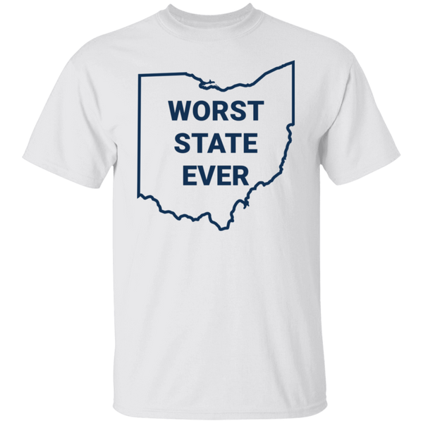 Ohio Worst State Ever Shirt