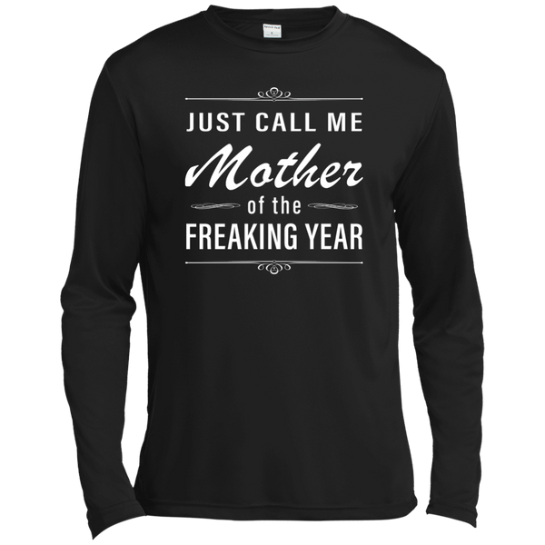 Women: Just call me mother of the freaking year shirt - TeesGrab