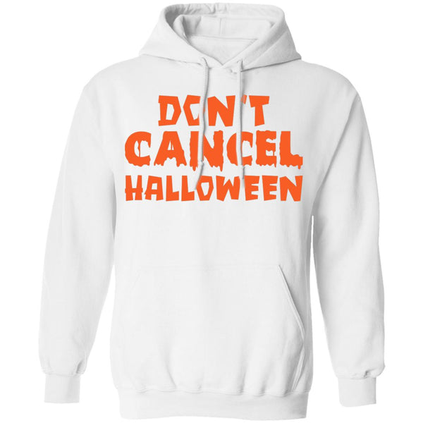 Don't cancel Halloween shirt Halloween costume