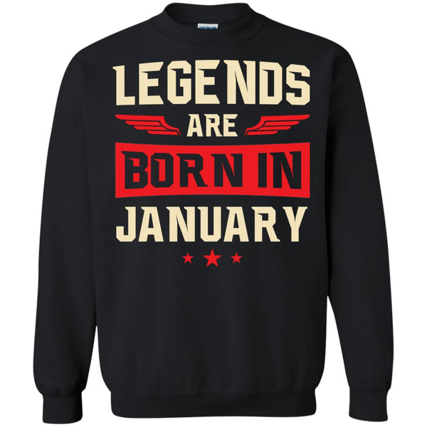 Legends Are Born in January Shirt, Hoodie, Tank - TeesGrab